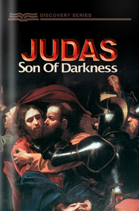 Discovery Series: Judas - Son of Darkness
