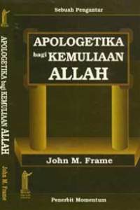 Apologetika Bagi Kemuliaan Allah