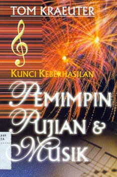 kunci_keberhasilan_pemimpin_pujian
