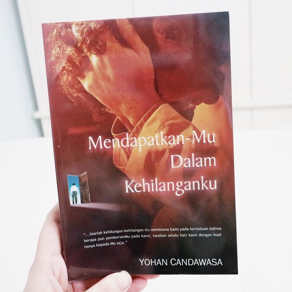 MendapatkanMu dalam Kehilanganku