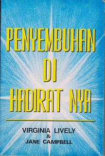 Penyembuhan di HadiratNya